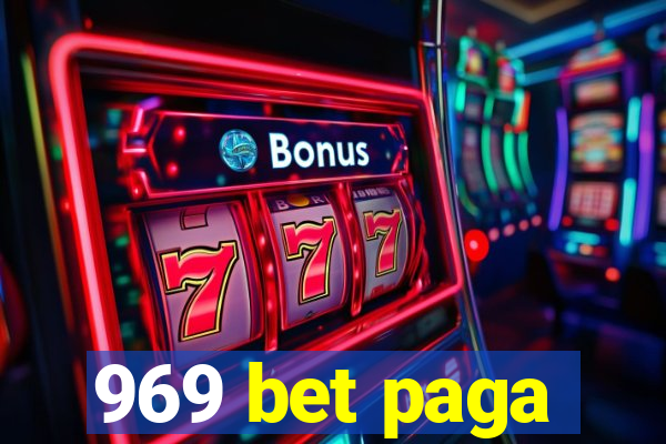 969 bet paga